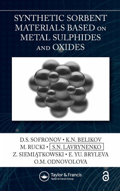 Synthetic Sorbent Materials Based on Metal Sulphides and Oxides - Sofronov, D S; Belikov, K N; Rucki, M.