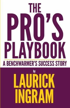 The Pro's Playbook - Ingram, Laurick