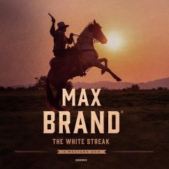 The White Streak: A Western Duo - Brand, Max