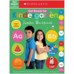 Get Ready for Kindergarten Jumbo Workbook: Scholastic Early Learners (Jumbo Workbook) - Scholastic