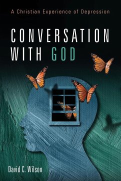 Conversation with God - Wilson, David C.
