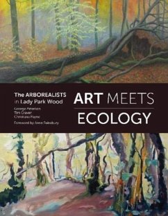 Art Meets Ecology - Peterken, George