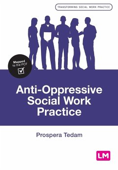 Anti-Oppressive Social Work Practice - Tedam, Prospera