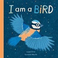 I am a Bird - Otter, Isabel