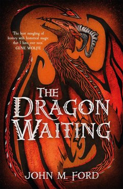 The Dragon Waiting - Ford, John M.