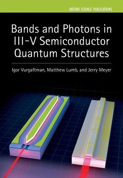 Bands and Photons in III-V Semiconductor Quantum Structures - Vurgaftman, Igor; Lumb, Matthew P; Meyer, Jerry R