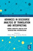 Advances in Discourse Analysis of Translation and Interpreting