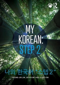 My Korean: Step 2 - Lim, Byung-Jin; Kim, Jieun; Kim, Ji-Hye