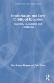 Neoliberalism and Early Childhood Education