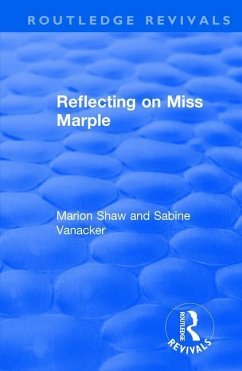 Reflecting on Miss Marple - Shaw, Marion; Vanacker, Sabine