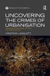 Uncovering the Crimes of Urbanisation - Bild 1