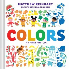 Colors: My First Pop-Up! (a Pop Magic Book) - Reinhart, Matthew