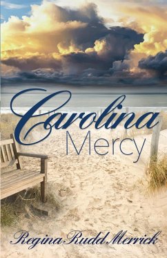 Carolina Mercy - Merrick, Regina Rudd