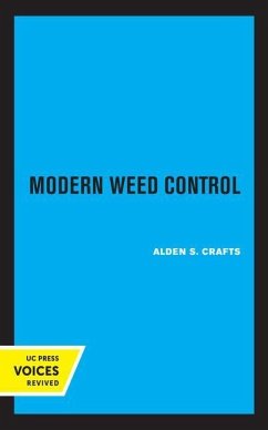 Modern Weed Control - Crafts, Alden S.
