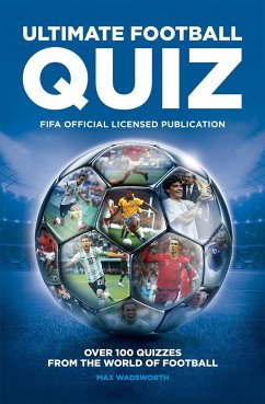 Fifa Ultimate Quiz Book - FIFA; Wadsworth, Max