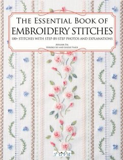 The Essential Book of Embroidery Stitches - Fil, Atelier