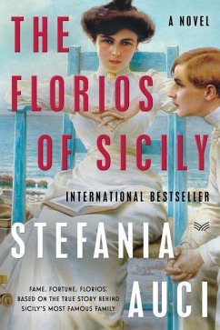 Florios of Sicily, The - Auci, Stefania