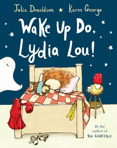 Wake Up Do, Lydia Lou! - Donaldson, Julia