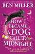 How I Became a Dog Called Midnight - Bild 1