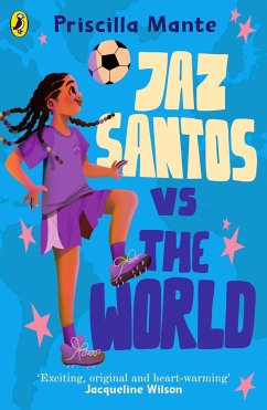 The Dream Team: Jaz Santos vs. the World - Mante, Priscilla