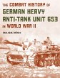 The Combat History of German Heavy... - Bild 1