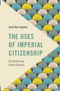 The Uses of Imperial Citizenship - Harrington, Jack
