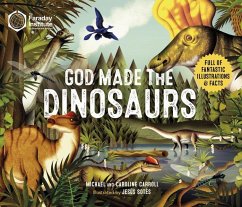 God Made The Dinosaurs - Carroll, Caroline; Carroll, Michael