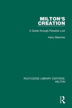 Milton's Creation - Blamires, Harry