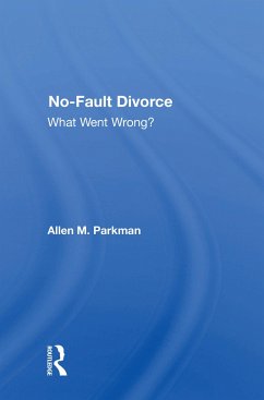 No-Fault Divorce - Parkman, Allen M