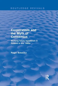 Corporatism and the Myth of Consensus - Bobacka, Roger