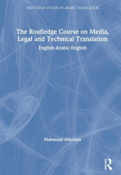 The Routledge Course on Media, Legal and Technical Translation - Altarabin, Mahmoud
