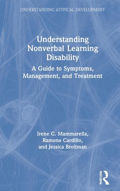 Understanding Nonverbal Learning Disability - Mammarella, Irene C; Cardillo, Ramona; Broitman, Jessica