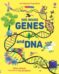 See Inside Genes and DNA - James, Alice