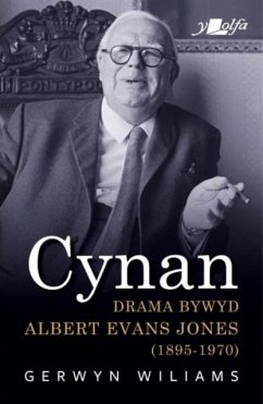 Cover Cynan - Drama Bywyd Albert Evans Jones (1895-1970)