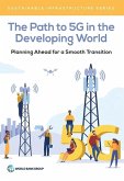 The Path to 5g in the Developing World