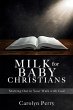 Milk for Baby Christians: Starting Out... - Bild 1