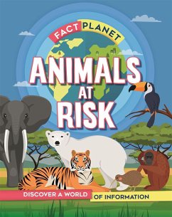 Fact Planet: Animals at Risk - Howell, Izzi