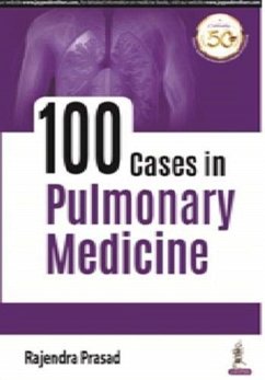 100 Cases in Pulmonary Medicine - Prasad, Rajendra