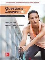 Questions and Answers: A Guide to Fitness and Wellness - Liguori, Gary; Carroll-Cobb, Sandra