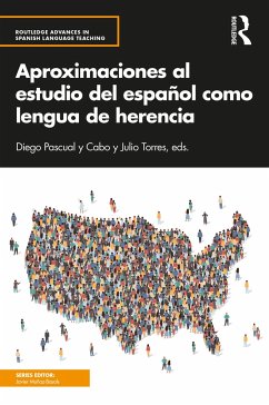 Aproximaciones al estudio del español como lengua de herencia