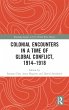 Colonial Encounters in a Time of Global... - Bild 1
