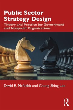 Public Sector Strategy Design - McNabb, David E; Lee, Chung-Shing