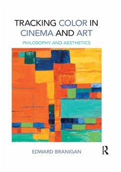 Tracking Color in Cinema and Art - Branigan, Edward