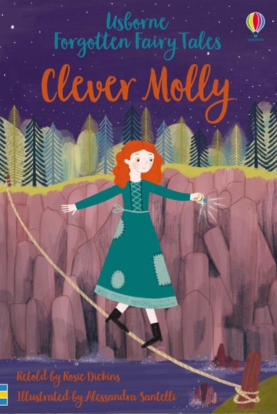 Forgotten Fairy Tales: Clever Molly Forgotten Fairy Tales: Clever Molly