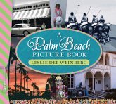 A Palm Beach Picture Book: A Palm Beach Picture Book 3rd Edition