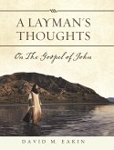 A Layman's Thoughts