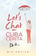Let's Chat - Cuba Cerita - Bild 1