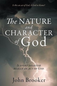 The Nature and Character of God - Brooker, John