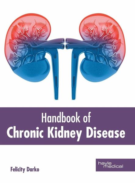 Handbook of Chronic Kidney Disease Handbook of Chronic Kidney Disease