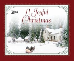 A Joyful Christmas: 6 Historical Stories - Hickey, Cynthia; Johnson, Liz; McDonough, Vickie